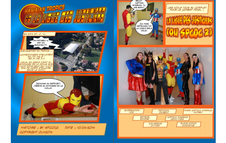 Hawaian Tropics vs La ligue des Justiciers